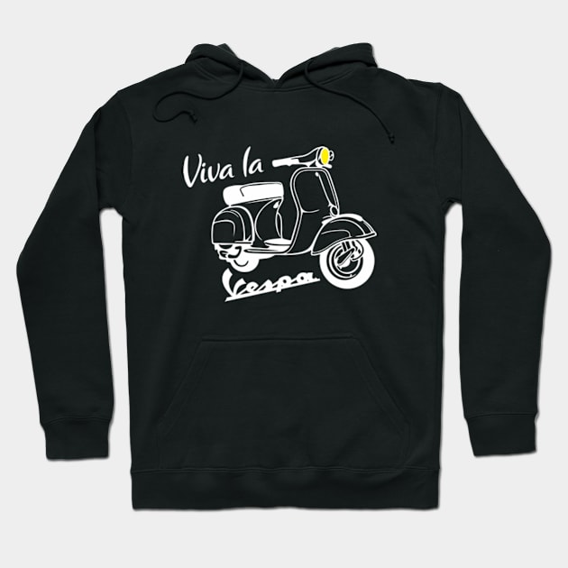 viva la vespa classic Hoodie by vespatology